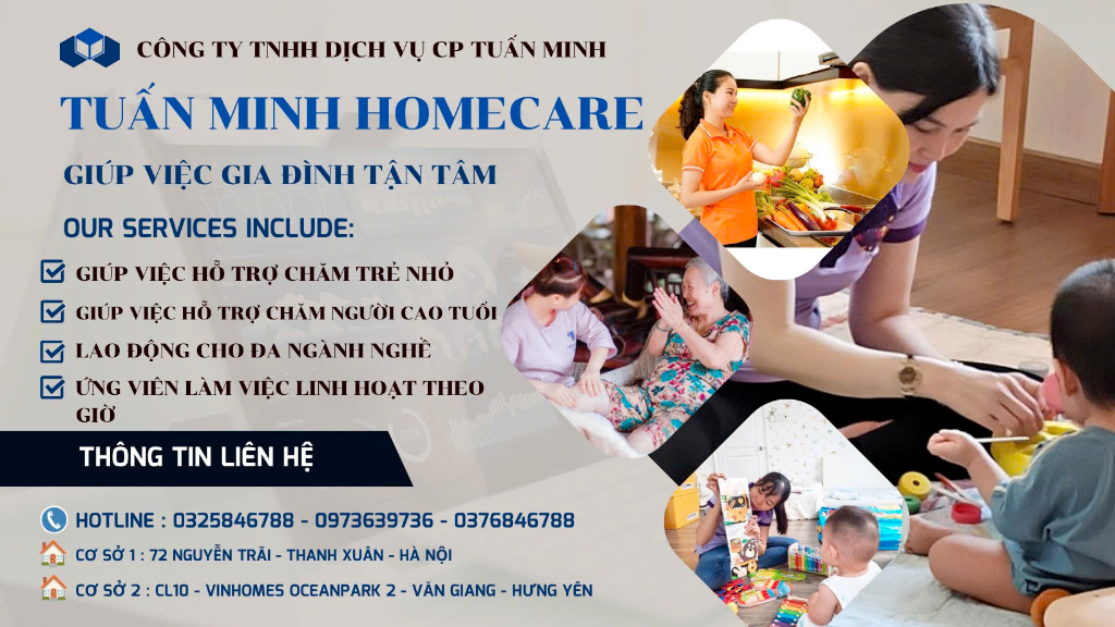 Giới thiệu Tuấn Minh Homecare - Giúp việc gia đình tận tâm